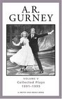 A R Gurney Vol V Collected Plays 19911995