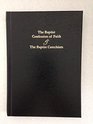 1689 London Baptist Confession of Faith & the 1695 Baptist Catechism