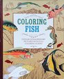 COLORING FISH Over 40 Extraordinary Pictures with Full Coloring Guides