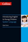 Collins Introducing English to Young Children Spoken Language