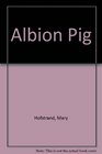 Albion Pig