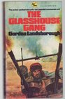 The Glasshouse Gang