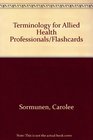 Terminology for Allied Health Professionals