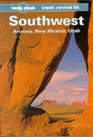 Lonely Planet the Southwest Arizona New Mexico Utah