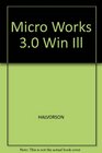 Micro Works 30 Win Ill