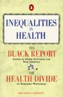 Inequalities in Health The Black Report/the Health Divide