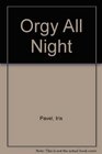 Orgy All Night