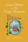 Aunt Dimity and the King's Ransom (Aunt Dimity, Bk 23)