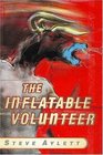 The Inflatable Volunteer