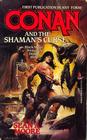 Conan and the Shaman's Curse (Conan)