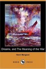 Dreams and The Meaning of the War