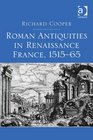 Roman Antiquities in Renaissance France 151565