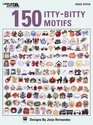 150 IttyBitty Motifs