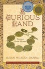 A Curious Land Stories from Home