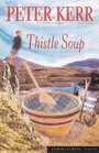Thistle Soup: A Ladleful of Scottish Life (Summersdale Travel)