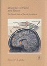 Disordered Mind and Brain The Neural Basis of Mental Symptoms