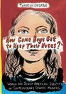 How Come Boys Get to Keep Their Noses Women and Jewish American Identity in Contemporary Graphic Memoirs