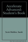 Accelerate Advanced Student's Book