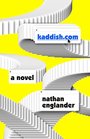 Kaddish.com: A novel