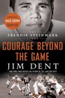 Courage Beyond the Game The Freddie Steinmark Story