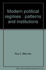 Modern political regimes Patterns and institutions