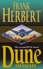 Dune Messiah (Dune, Bk 2)