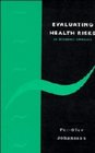 Evaluating Health Risks  An Economic Approach