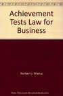 Achievement Tests Law for Business