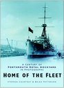 Home of the Fleet A Century of Portsmouth Royal Dockyard in Photographs