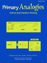 Primary Analogies Book Two Critical and Creative Thinking