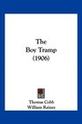 The Boy Tramp