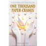 One Thousand Paper Cranes The Story of Sadako and the Children's Peace Statue