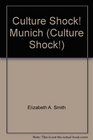 Culture Shock Munich