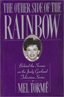 The Other Side of the Rainbow Behind the Scenes on the Judy Garland Television Series