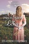 A Provision for Love