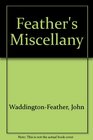 Feather's Miscellany
