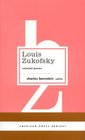 Louis Zukofsky Selected Poems
