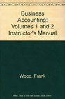 Business Accounting Volumes 1 and 2 Instructor's Manual