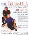 The Formula  A Personalized 403030 WeightLoss Program