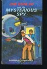 Jim Dunlap and the mysterious spy