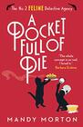A Pocket Full of Pie (The No. 2 Feline Detective Agency)