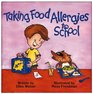 Taking Food Allergies to School