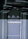 De Dis Ex  Volume 1 Excavating Modernism