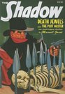 The Plot Master and Death Jewels Two Classic Adventures of the Shadow