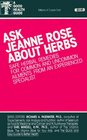 Ask Jeanne Rose About Herbs Safe Herbal Remedies for Common and Uncommon Ailments from an Experienced Specialist