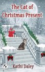 The Cat of Christmas Present (Whales and Tails, Bk 10)