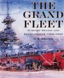The Grand Fleet Warship Design and Development 19061922
