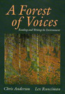 A Forest of Voices Reading and Writing the Environment