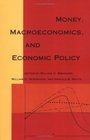 Money Macroeconomics and Economic Policy Essays in Honor of James Tobin