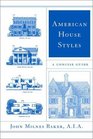 American House Styles A Concise Guide